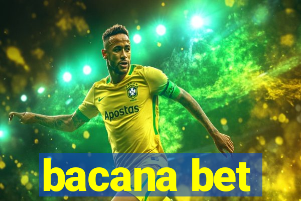 bacana bet